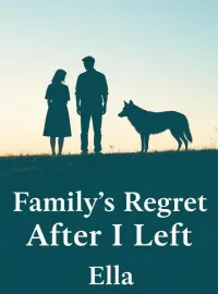 Family’s Regret After I Left