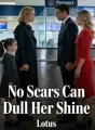 No Scars Can Dull Her Shine cover