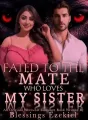 Fated To The Mate Who Loves My Sister cover