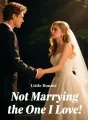 Not Marrying the One I Love cover