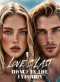 Love's Last Dance in the Typhoon cover