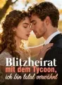 Blitzheirat mit dem Tycoon, ich bin total verwöhnt cover