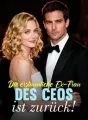 Die erstaunliche Ex-Frau des CEOs ist zurück! cover