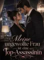 Meine ungewollte Frau ist eine Top-Assassinin cover