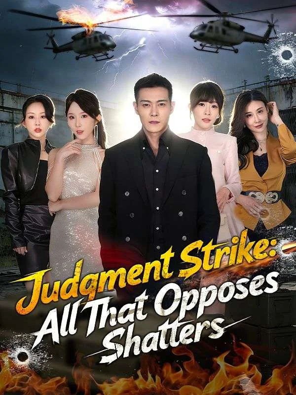 Judgment Strike: All That Opposes Shatters (DUBBED) 