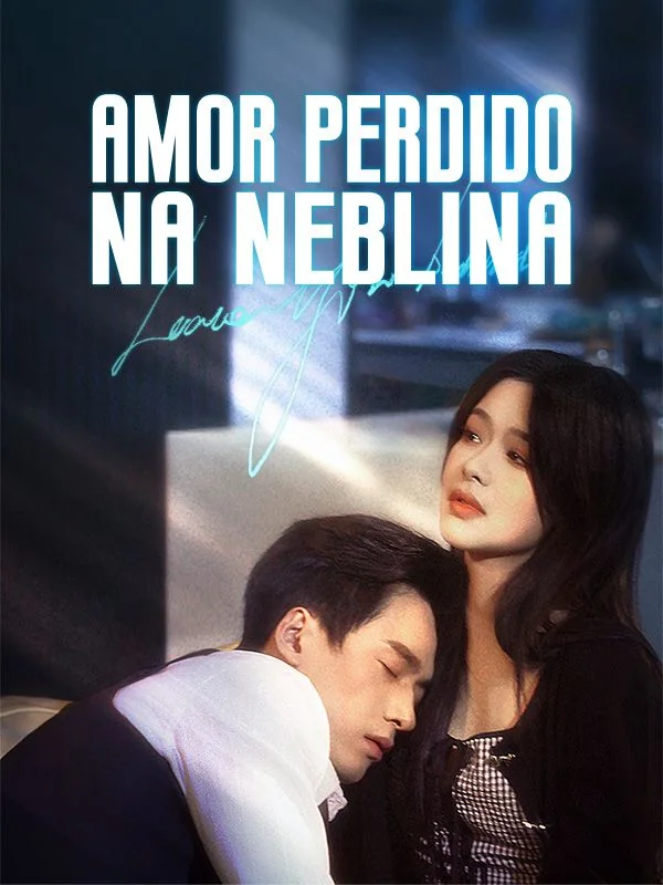 Amor Perdido na Neblina (Dublado)