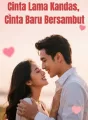Cinta Lama Kandas, Cinta Baru Bersambut cover