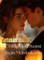 Setelah hamil, Cinta Sejati Suami Ingin Membakarku cover