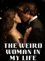The Weird Woman in My Life cover