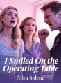 I Smiled On the Operating Table cover