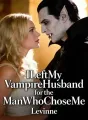 I Left My Vampire Husband for the Man Who Chose Me cover