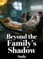 Beyond the Family's Shadow cover