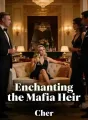 Enchanting the Mafia Heir cover