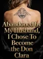 Abandoned by My Husband, I Chose To Become the Don cover
