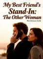 My Best Friend's Stand-In: The Other Woman cover