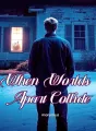When Worlds Apart Collide cover