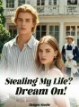 Stealing My Life? Dream On! cover