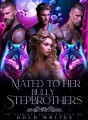 MATED TO HER BULLY STEPBROTHERS cover