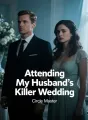Attending My Husband's Killer Wedding cover