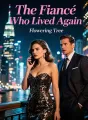 The Fiancé Who Lived Again cover