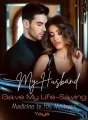 My Husband Gave My Life-Saving Medicine to His Mistress cover