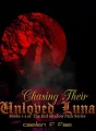 Chasing Their Unloved Luna cover