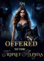 Offered to the Triplet Alphas cover
