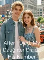 After I Died, My Daughter Dialed His Number cover