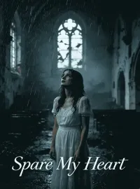 Spare My Heart