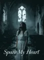 Spare My Heart cover
