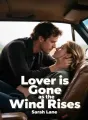 Lover is Gone as the Wind Rises cover