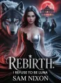 REBIRTH: I REFUSE TO BE LUNA cover