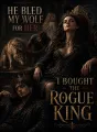He Bled My Wolf For Her, I Bought The Rogue King cover