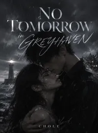 No Tomorrow in Greyhaven