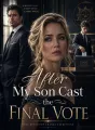 After My Son Cast the Final Vote cover