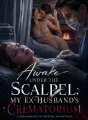 Awake Under the Scalpel: My Ex-Husband's Crematorium cover