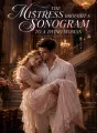 The Mistress Brought a Sonogram to a Dying Woman cover