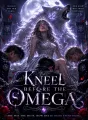 Kneel Before The Omega cover