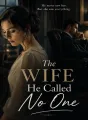 The Wife He Called No One cover