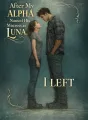 After My Alpha Named His Mistress as Luna, I Left cover