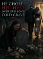 He Chose Her Heat Over Our Son’s Cold Grave cover