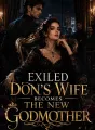 Exiled Don’s Wife Becomes the New Godmother cover