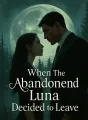When The Abandoned Luna Decided to Leave cover