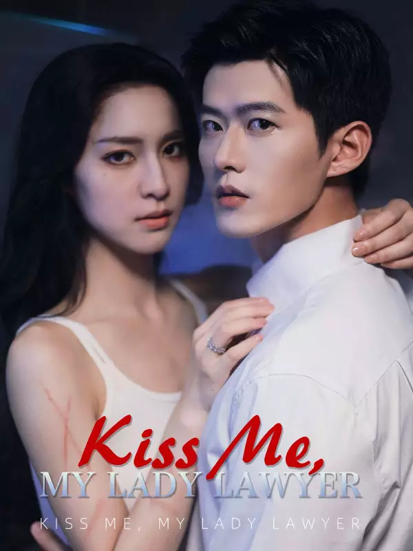 Kiss Me, My Lady Lawyer