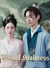 His Royal HighnessShort Dramas