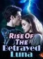 Rise Of The Betrayed Luna cover
