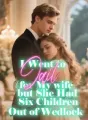 I Went to Jail for My wife but She Had Six Children Out of Wedlock cover