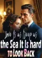 Love Is as Deep as the Sea, It Is hard to Look Back cover