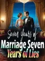 Seven Years of Marriage, Seven Years of Lies cover