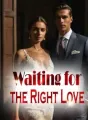 Waiting for the Right Love cover